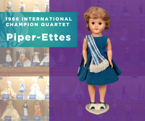 Representing...The 1966 Sweet Adelines International Champion Quartet, Piper-Ettes!