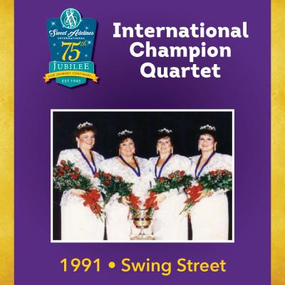 Swing Street, 1991 Champion Quartet