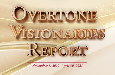 Overtone Visionaires Report
