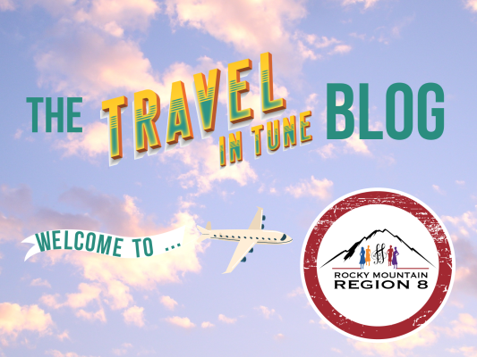 Region 8 Blog - Travel in Tune