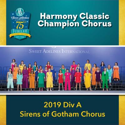  Division A Champion Sirens of Gotham Chorus