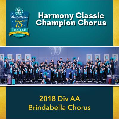 2018 Harmony Classic Division AA Champion Brindabella Chorus