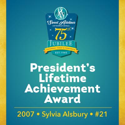 Sylvia Alsbury (#21), 2007 recipient of the Sweet Adelines International President's Lifetime Achievement Award.