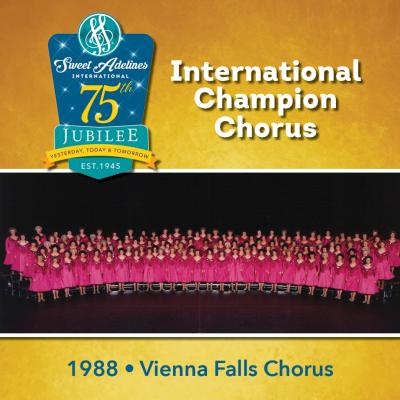 Vienna Falls Chorus, 1988 Champions