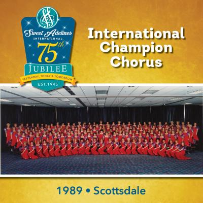 Scottsdale Chorus, 1989 Champions