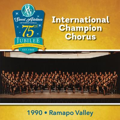 Ramapo Valley Chorus, 1990 Champions