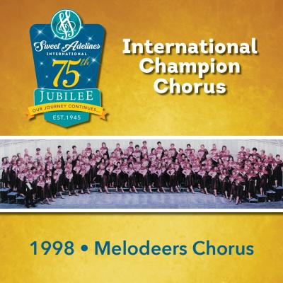 Melodeers Chorus, 1998 Champions 