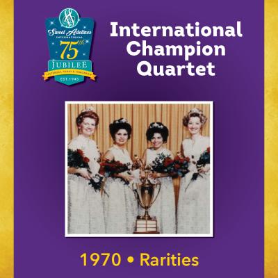 Rarities, 1970 Champion Quartet