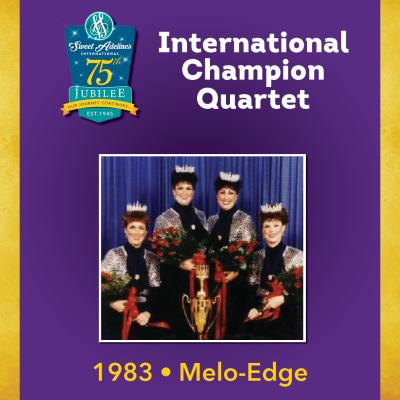 Melo-Edge, 1983 Champion Quartet