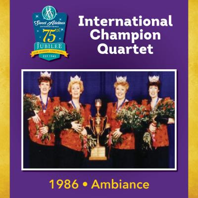 Ambiance, 1986 Champion Quartet 