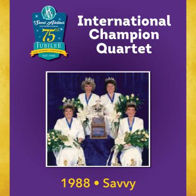 Savvy, 1988 Champion Quartet