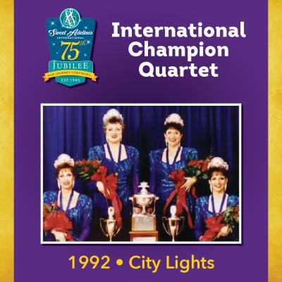 City Lights, 1992 Champion Quartet
