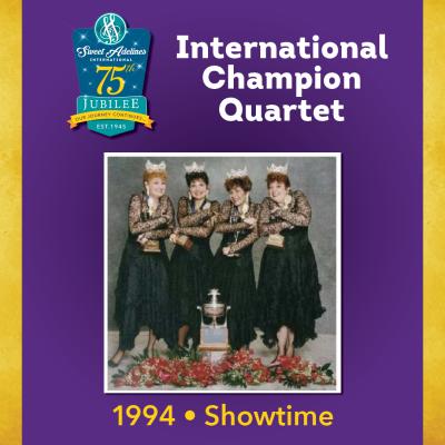Showtime, 1994 Champion Quartet
