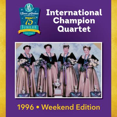 Weekend Edition, 1996 Champion Quartet 
