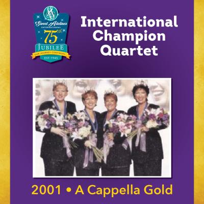a cappella Gold, 2001 Champion Quartet