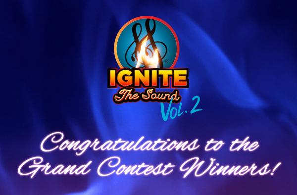 Ignite the Sound Vol. 2 Grand Contest Winners