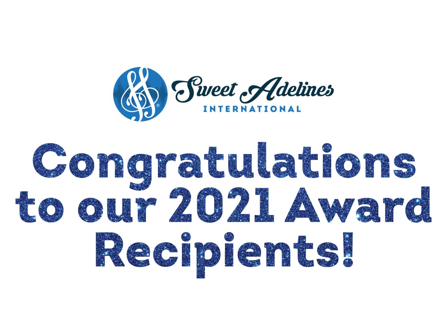 Sweet Adelines 2021 Award Recipients | Sweet Adelines