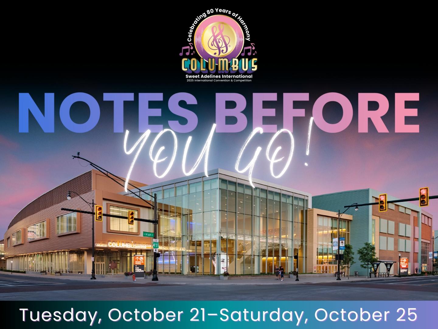 Columbus 2025 - Notes Before You Go